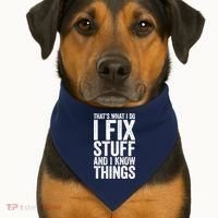 I Fix Stuff And I Know Things Mechanic USA-Made Doggie Bandana thumb 1
