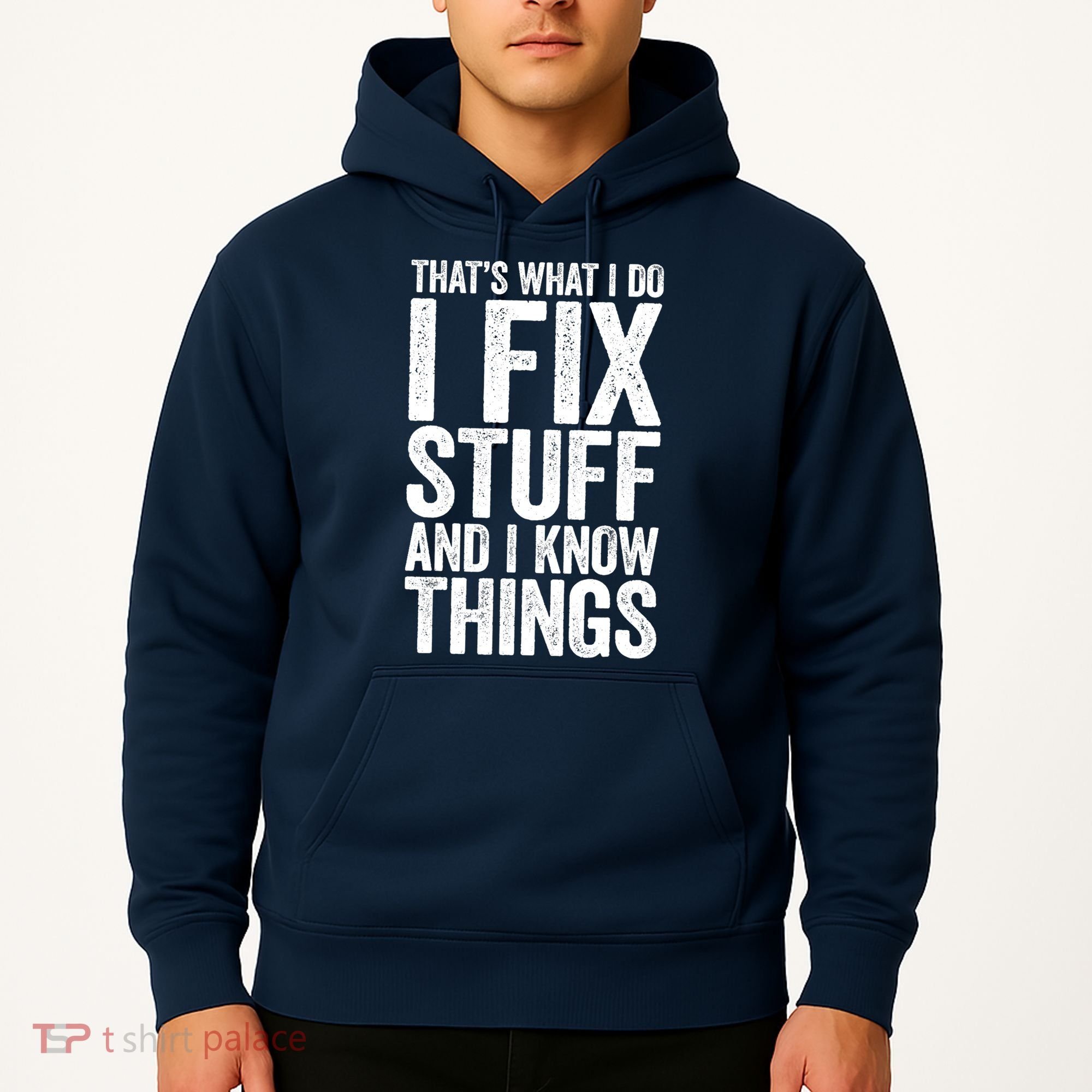 I Fix Stuff And I Know Things Mechanic Hoodie