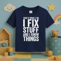 I Fix Stuff And I Know Things Mechanic Toddler T-Shirt thumb 3