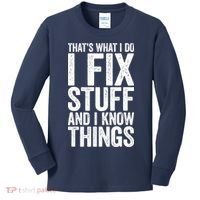 I Fix Stuff And I Know Things Mechanic Kids Long Sleeve Shirt thumb 0