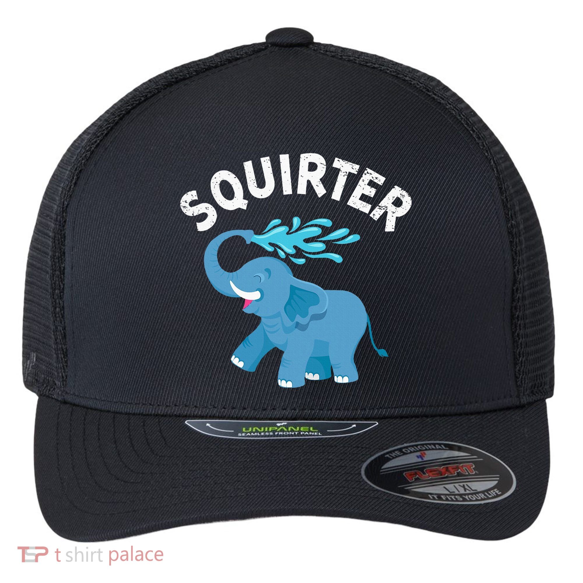 Inappropriate Funny Squirter Embarrassing Flexfit Unipanel Trucker Cap