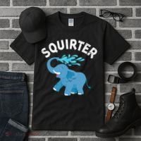 Inappropriate Funny Squirter Embarrassing Tall T-Shirt thumb 3