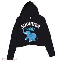 Inappropriate Funny Squirter Embarrassing Crop Fleece Hoodie thumb 0