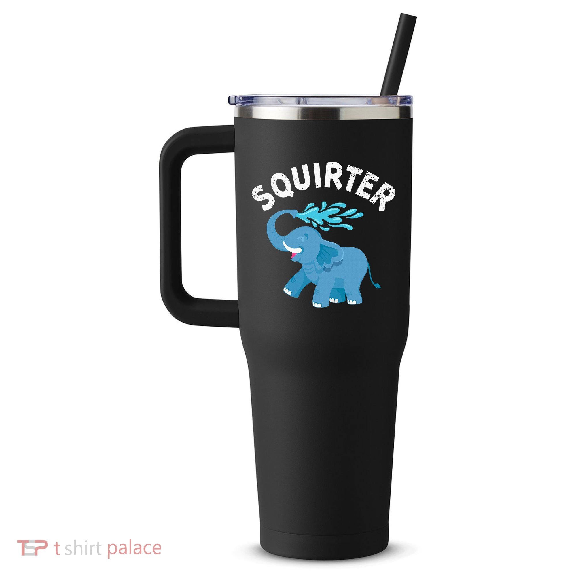Inappropriate Funny Squirter Embarrassing 40oz Vacuum Insulated Stainless Steel Travel Tumbler