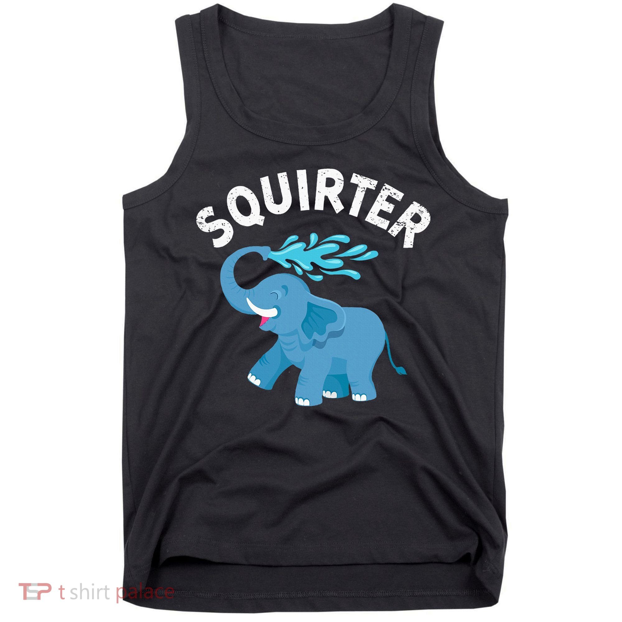Inappropriate Funny Squirter Embarrassing Tank Top