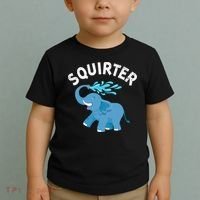 Inappropriate Funny Squirter Embarrassing Toddler T-Shirt thumb 2