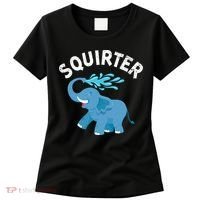 Inappropriate Funny Squirter Embarrassing Women's T-Shirt thumb 0