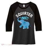 Inappropriate Funny Squirter Embarrassing Women's Tri-Blend 3/4-Sleeve Raglan Shirt thumb 0