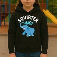 Inappropriate Funny Squirter Embarrassing Kids Hoodie thumb 3
