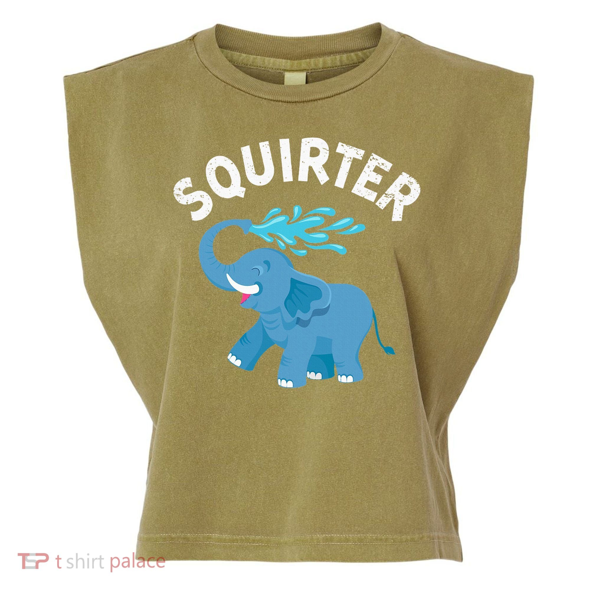 Inappropriate Funny Squirter Embarrassing Garment-Dyed Women's Muscle Tee