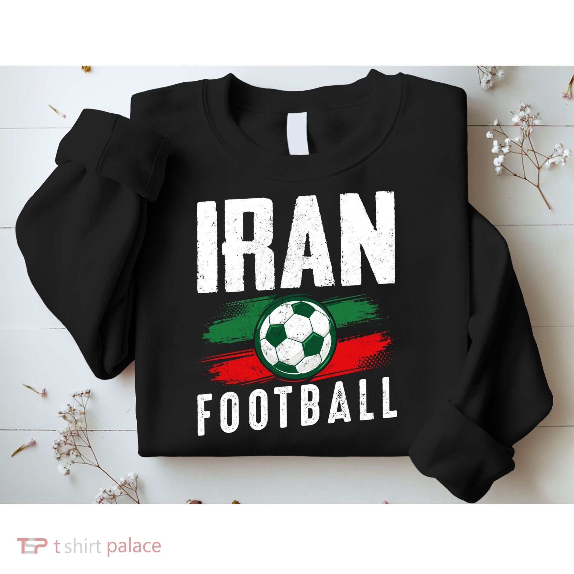 Iran Football Soccer Team Fan Flag Sweatshirt