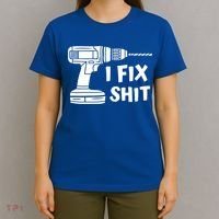 I Fix Shit Meaningful Gift Handy Fixed It Tools Mr Fix It Funny Great Gift T-Shirt thumb 4