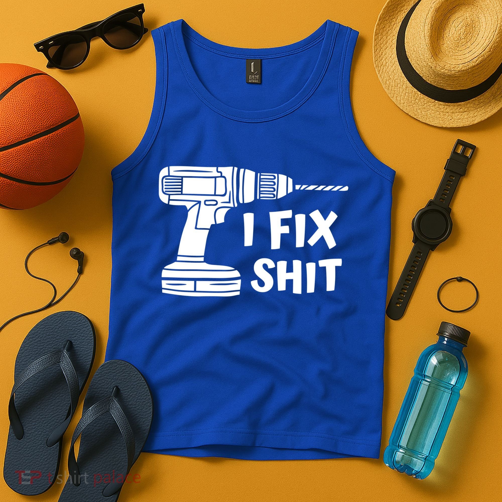 I Fix Shit Meaningful Gift Handy Fixed It Tools Mr Fix It Funny Great Gift Tank Top