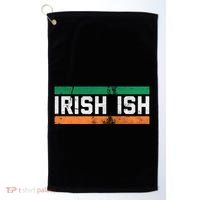 Irishish For Saint Patrick's Day Flag Of Ireland Golf Towel thumb 0
