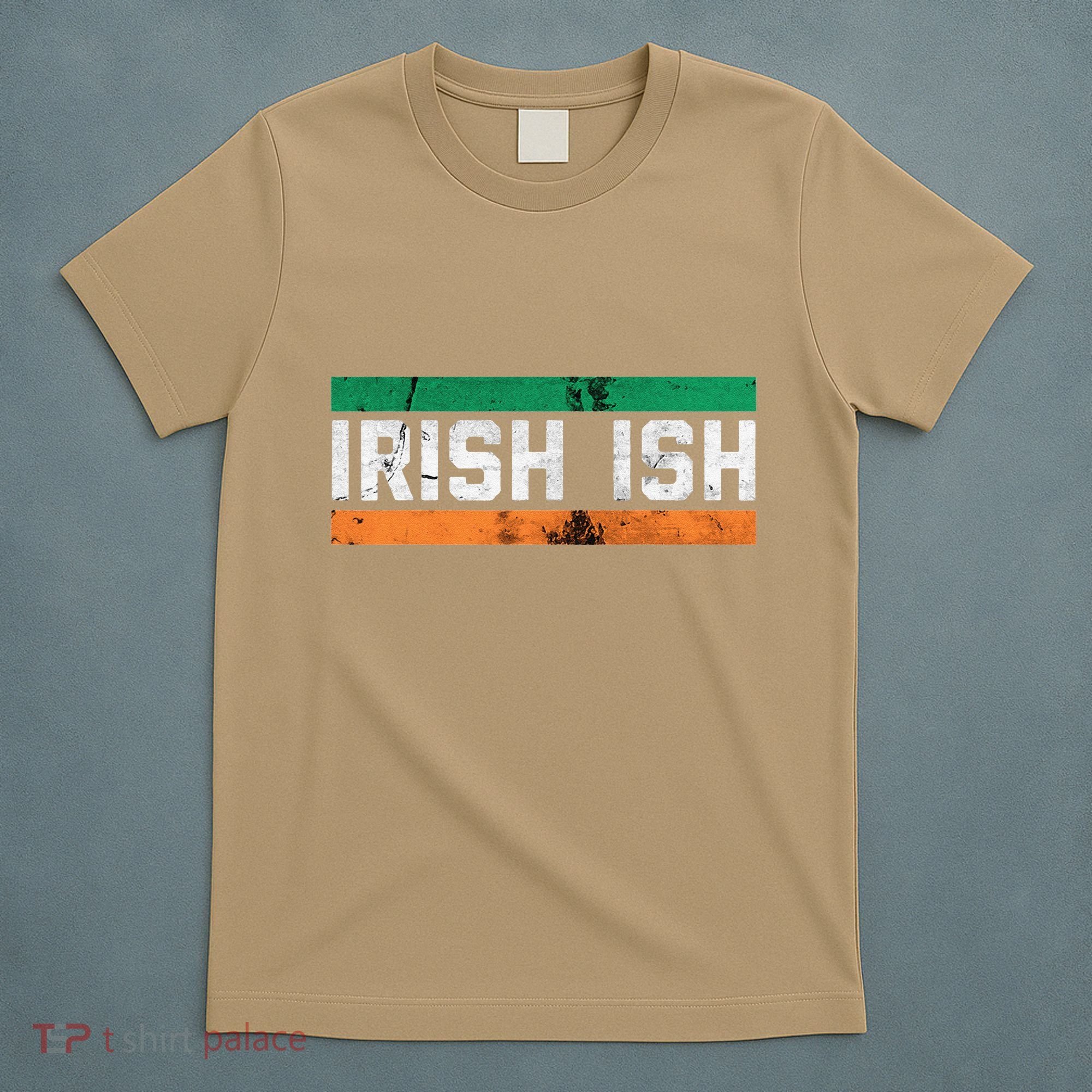 Irishish For Saint Patrick's Day Flag Of Ireland T-Shirt