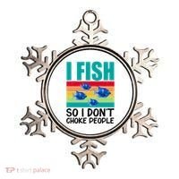 I Fish So I Don't Choke People Funny Fishing Ornament thumb 0