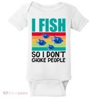 I Fish So I Don't Choke People Funny Fishing Baby Bodysuit thumb 0