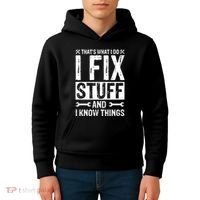 I Fix Stuff And I Know Things Graphic Print Kids Hoodie thumb 4