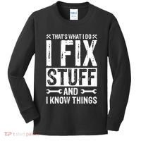 I Fix Stuff And I Know Things Graphic Print Kids Long Sleeve Shirt thumb 0
