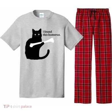 I FOUND THIS HUMERUS Pajama Set