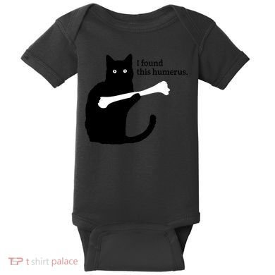 I FOUND THIS HUMERUS Baby Bodysuit
