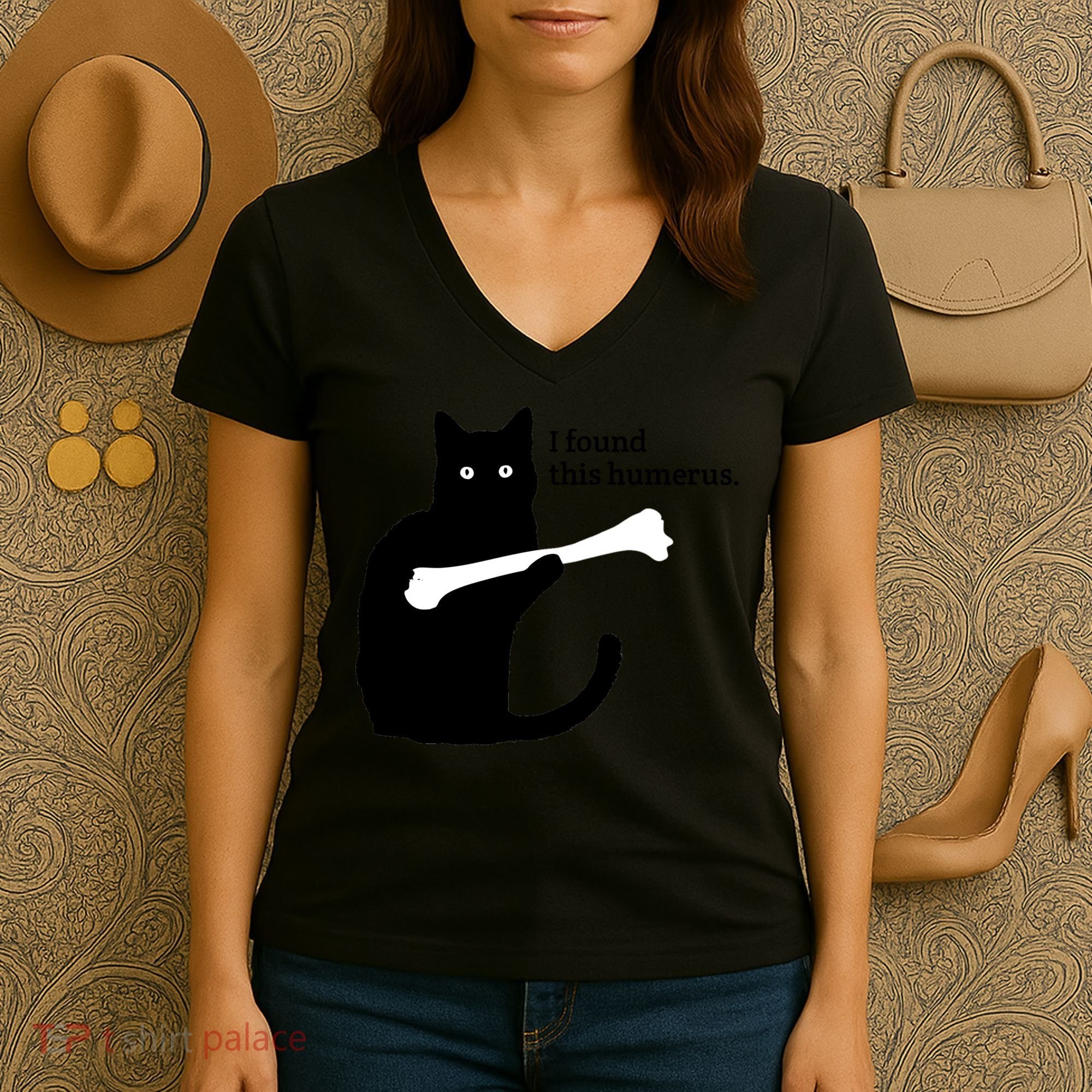 I FOUND THIS HUMERUS Women's V-Neck T-Shirt