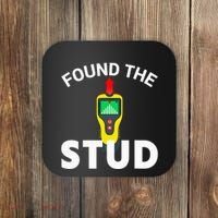 I Found The Stud Funny Stud Finder Joke Coaster thumb 0