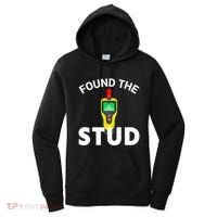 I Found The Stud Funny Stud Finder Joke Women's Hoodie thumb 0