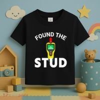 I Found The Stud Funny Stud Finder Joke Toddler T-Shirt thumb 3