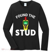 I Found The Stud Funny Stud Finder Joke Women's Long Sleeve Shirt thumb 0