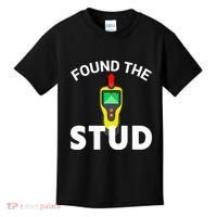 I Found The Stud Funny Stud Finder Joke Kids T-Shirt thumb 0