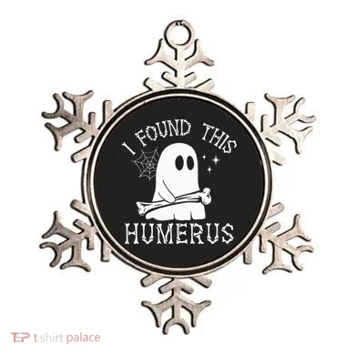 I Found This Humerus Halloween Ornament