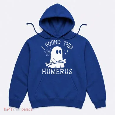 I Found This Humerus Halloween Hoodie