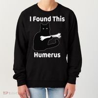 I Found This Humerus Funny Cat Lover Gift Women's Sweatshirt thumb 0