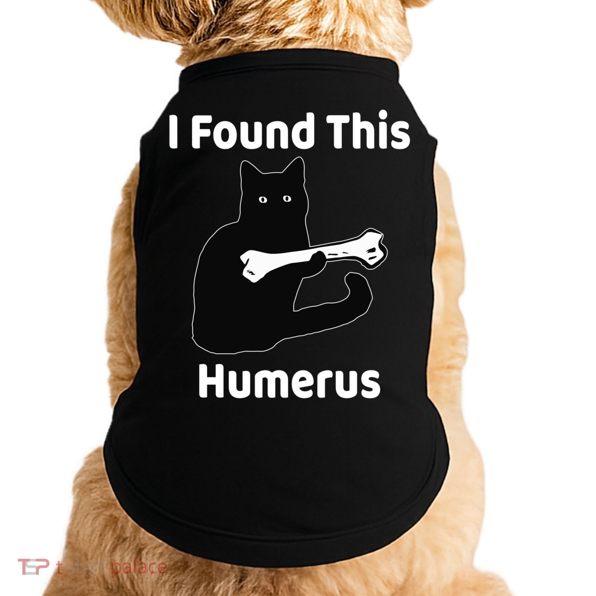 I Found This Humerus Funny Cat Lover Gift Doggie Tank