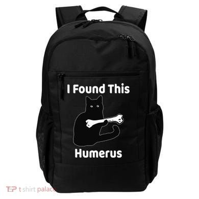 I Found This Humerus Funny Cat Lover Gift Backpack
