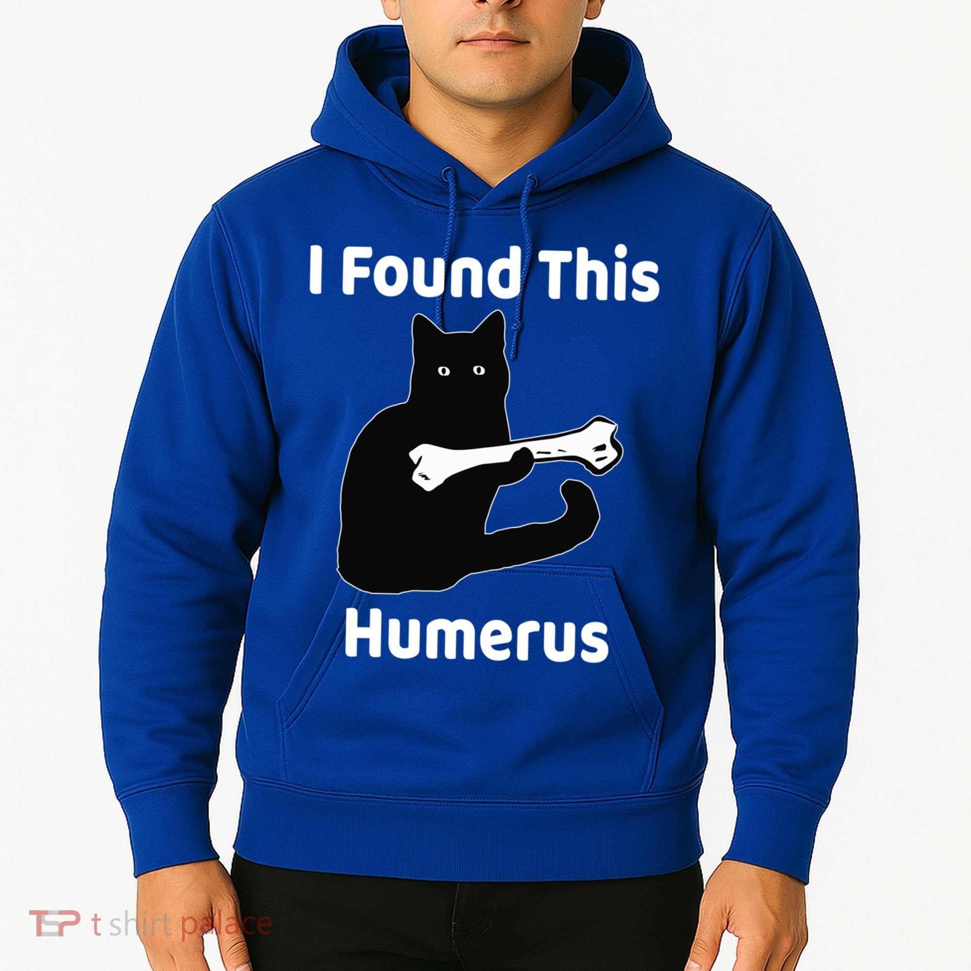 I Found This Humerus Funny Cat Lover Gift Hoodie