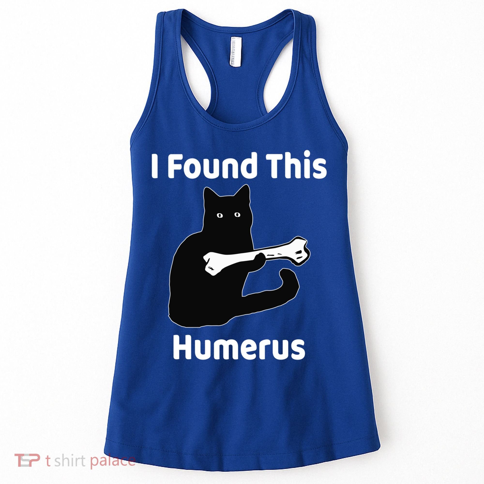I Found This Humerus Funny Cat Lover Gift Women's Tank Top