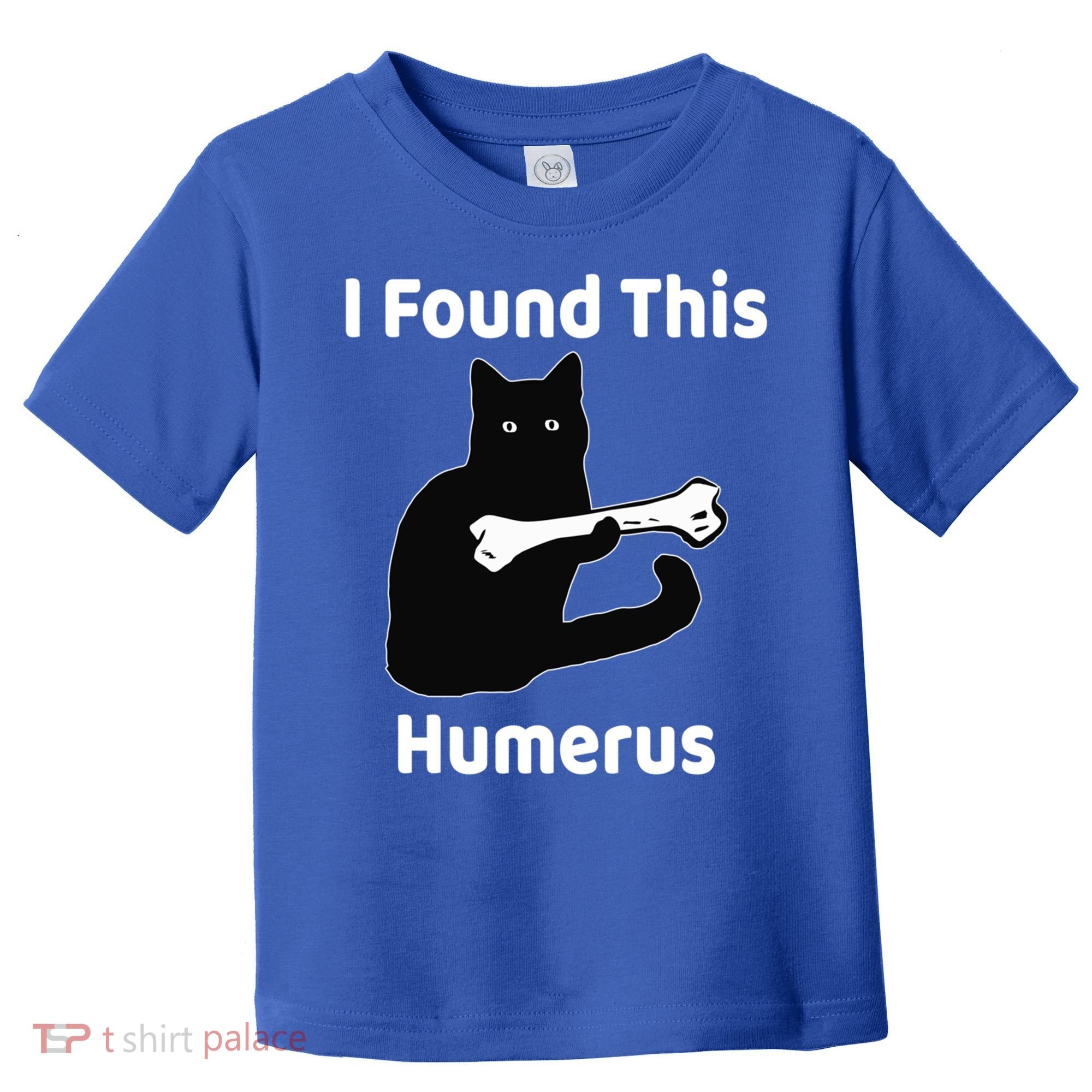 I Found This Humerus Funny Cat Lover Gift Toddler T-Shirt