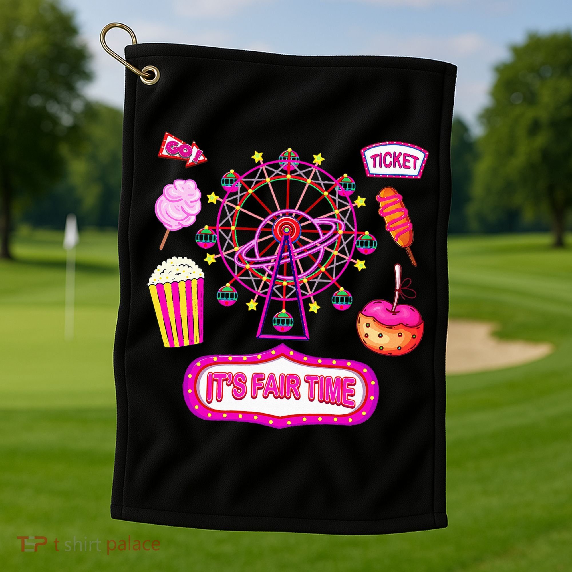 Its Fair Time Funny State Fair Ferris Wheel And Good Food Golf Towel