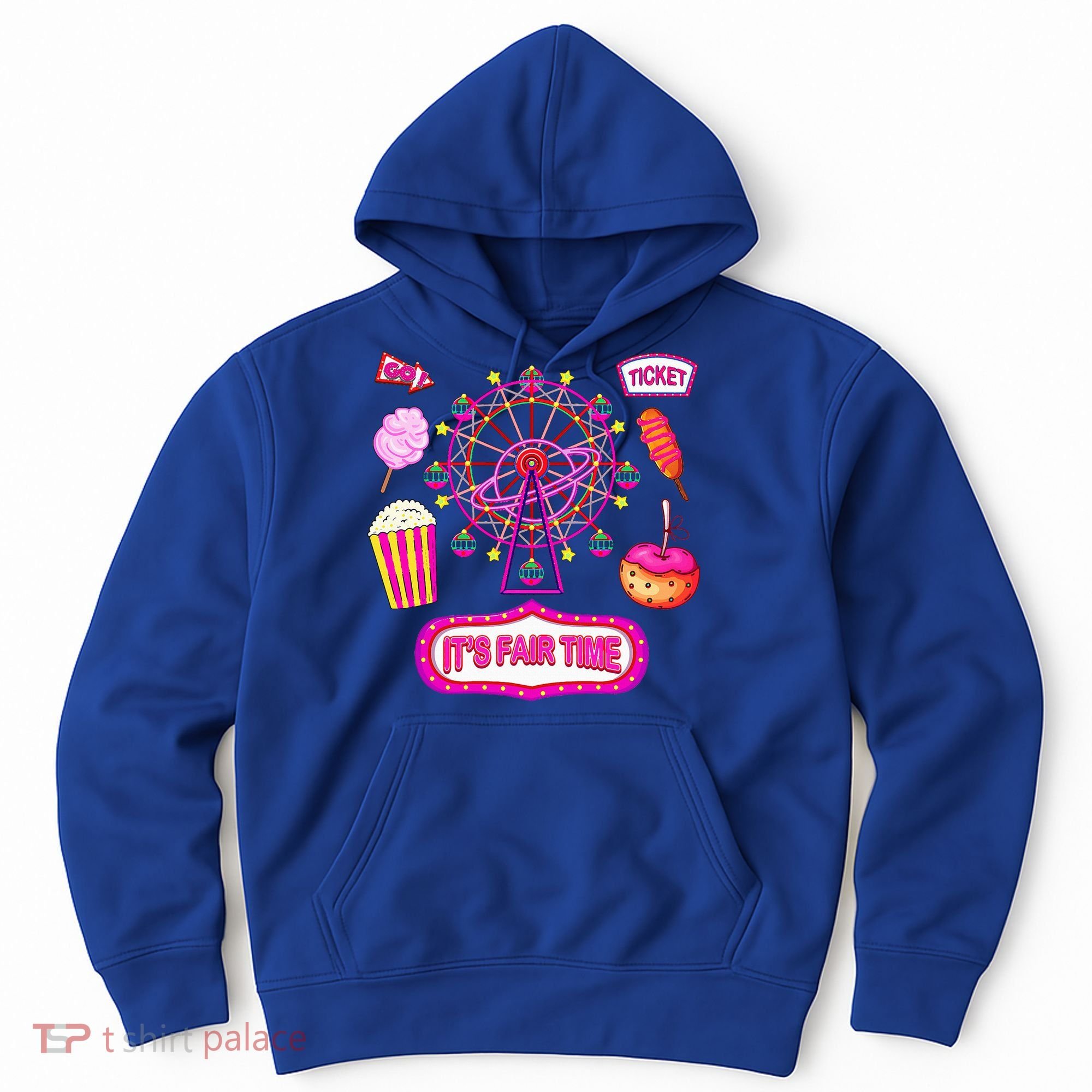Its Fair Time Funny State Fair Ferris Wheel And Good Food Hoodie