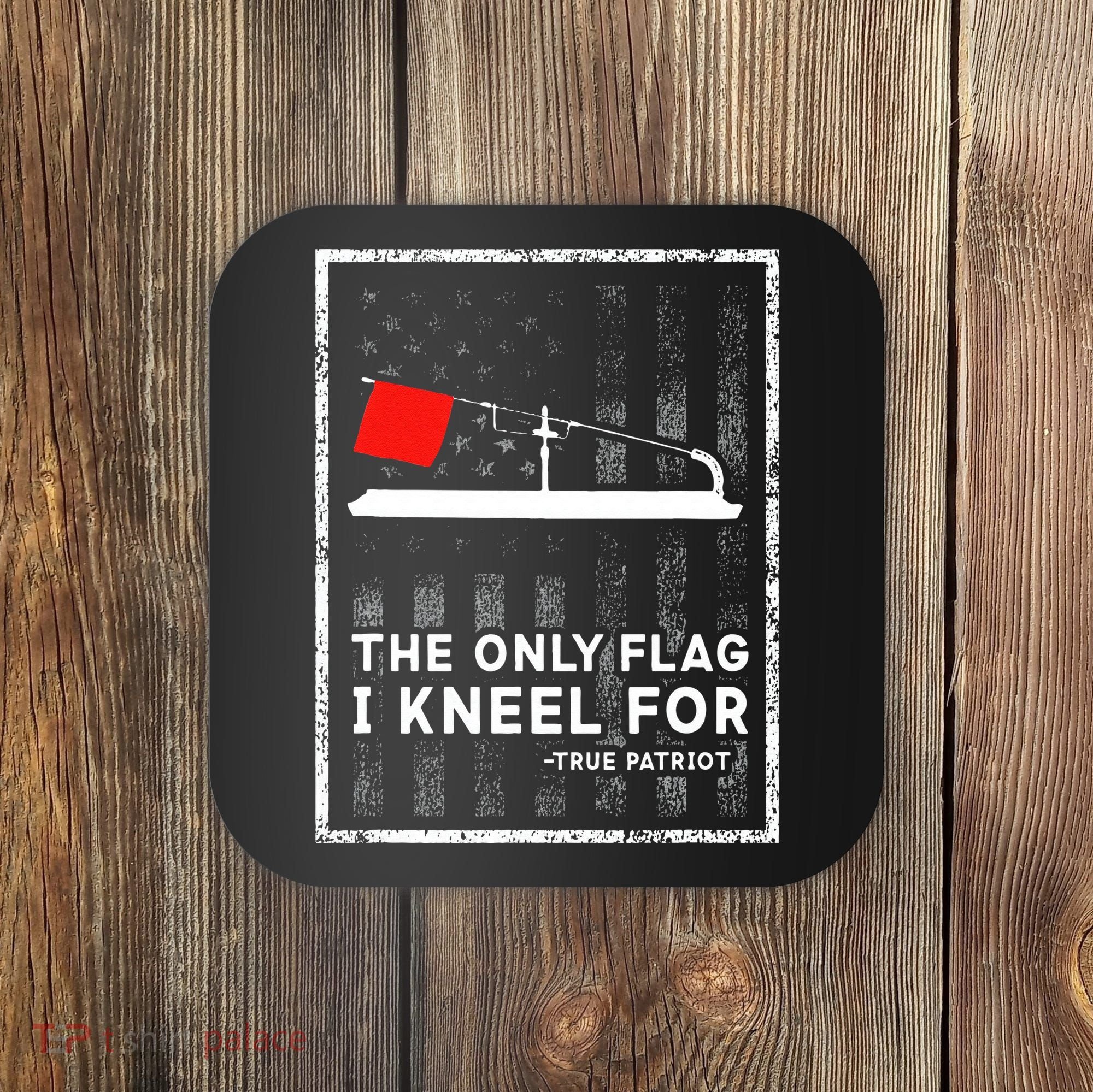 Ice Fishing Tip Up The Only Flag I Kneel For Coaster