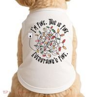 Im Fine This Is Fine Everything Is Fine Funny Christmas Doggie Tank thumb 0