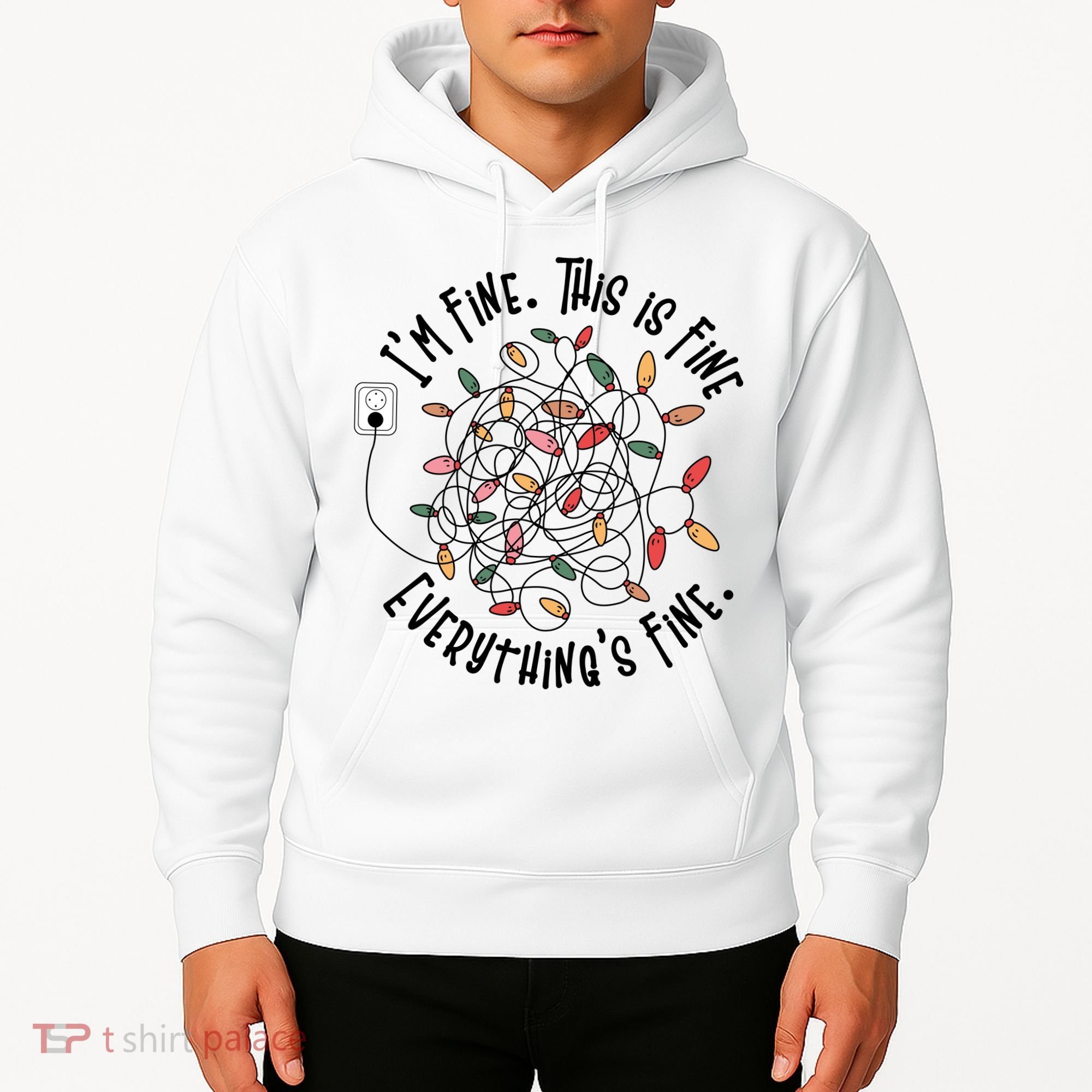 Im Fine This Is Fine Everything Is Fine Funny Christmas Hoodie