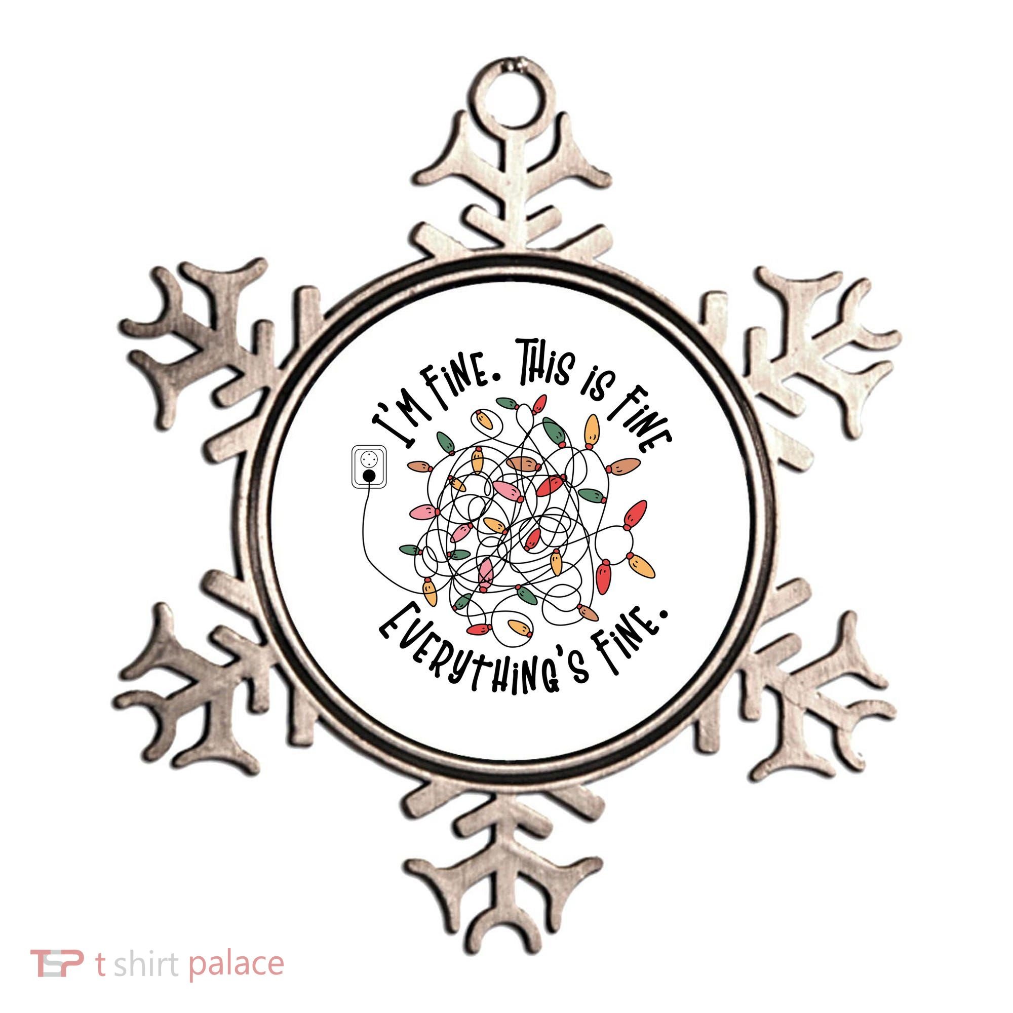 Im Fine This Is Fine Everything Is Fine Funny Christmas Ornament