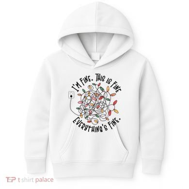 Im Fine This Is Fine Everything Is Fine Funny Christmas Kids Hoodie