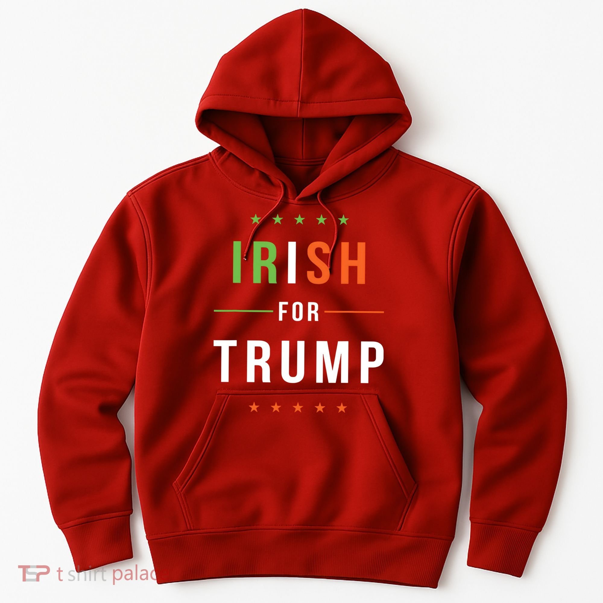 Irish For Trump Pro President Donald Trump Supporter Gift Hoodie
