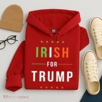 Irish For Trump Pro President Donald Trump Supporter Gift Hoodie thumb 4