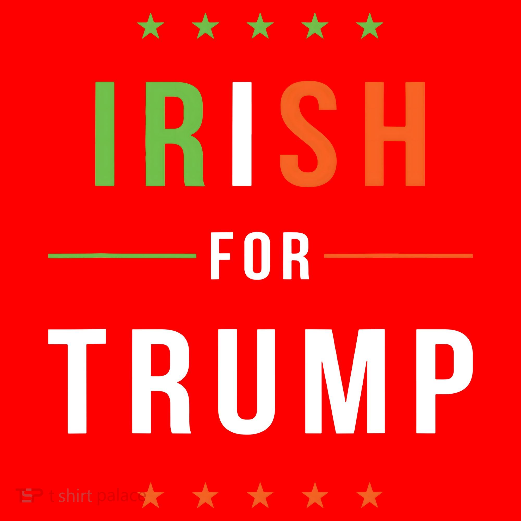 Irish For Trump Pro President Donald Trump Supporter Gift Sweatshirt