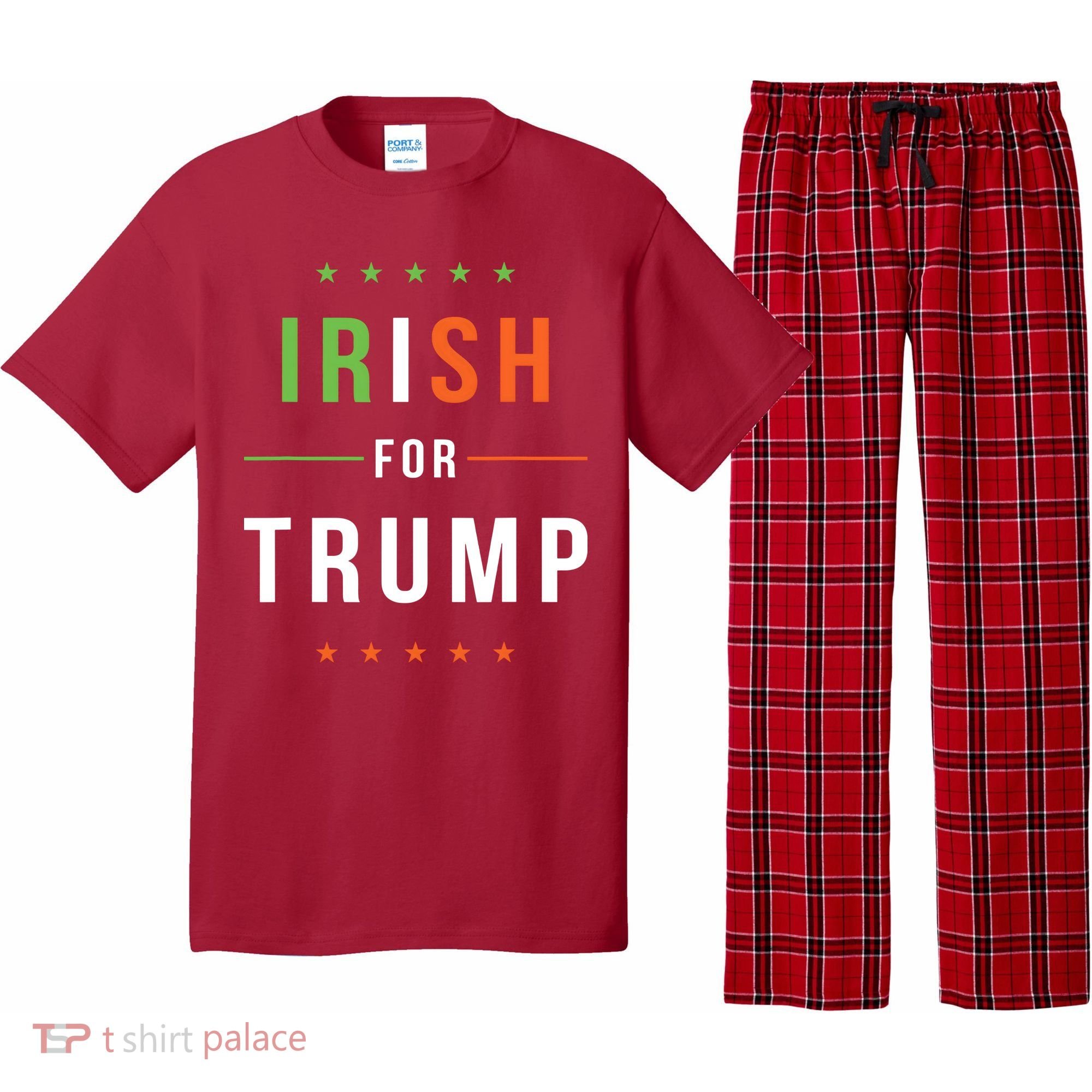 Irish For Trump Pro President Donald Trump Supporter Gift Pajama Set